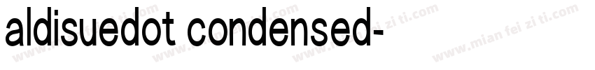 aldisuedot condensed字体转换